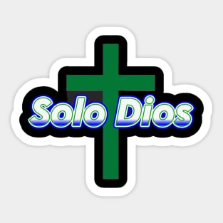 Solo Dios (Only God) Sticker